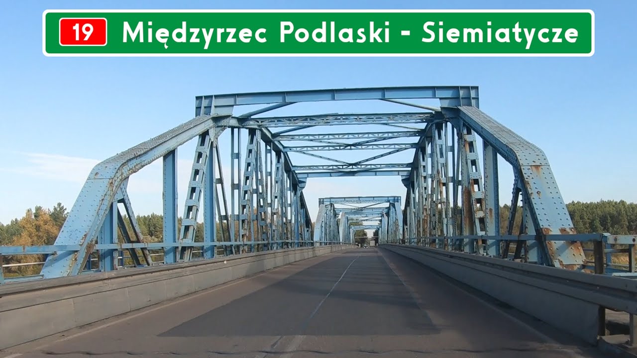 DK19 Międzyrzec Podlaski (obwodnica) - Siemiatycze ● Via Carpatia ●2023●