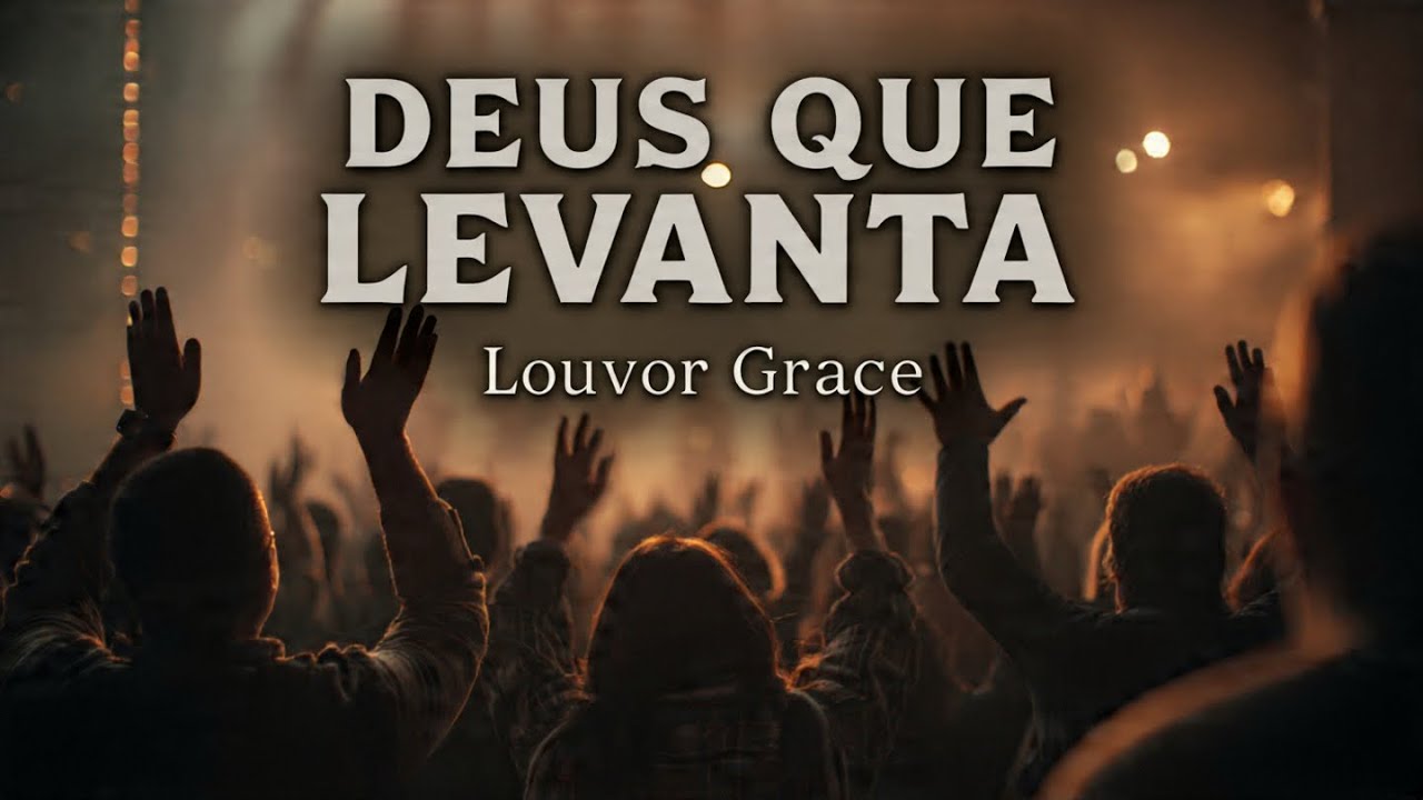 Deus que me Levanta nos Momentos Difíceis | Adoração 🙏✨