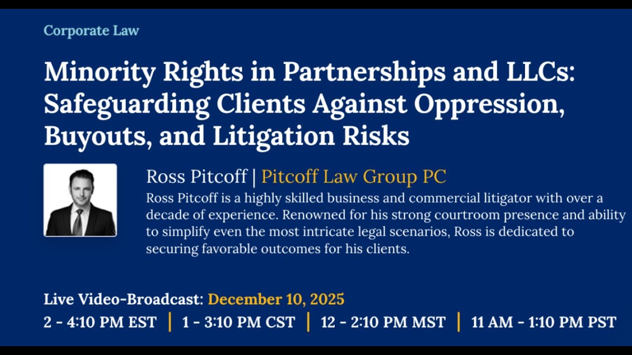 Minority Rights in Partnerships and LLCs [a Webinar with MyLawCLE]