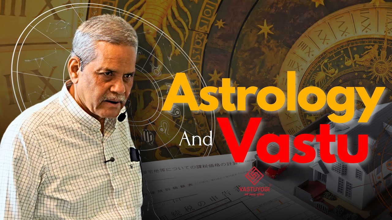 Astro Vastu ke Niyam aur Padhai.