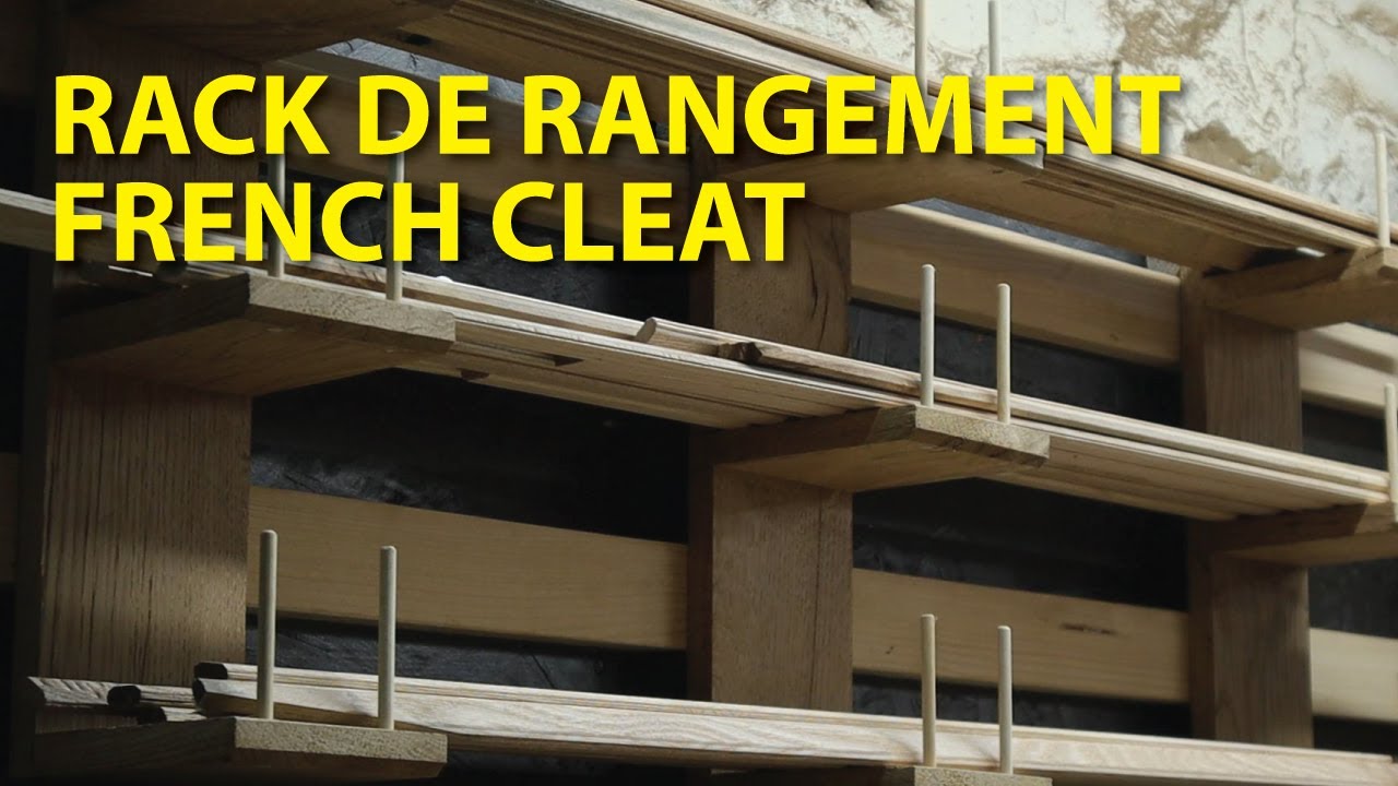 Rack de rangement baguette french cleat