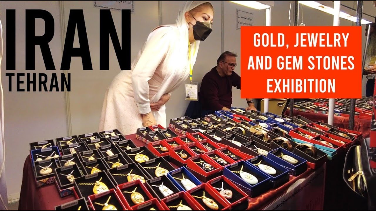 Exhibition of Gold, Jewelry and Gem Stones, Tehran, Iran Expo. 2022