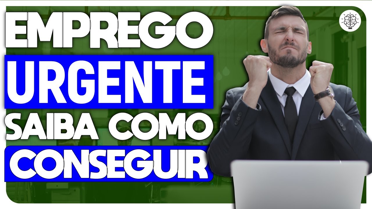 EMPREGO URGENTE: Saiba como conseguir #EMPREGO