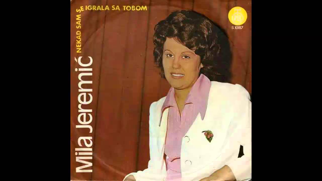 Mila Jeremic - Nekad sam se igrala sa tobom - (Audio 1973) HD