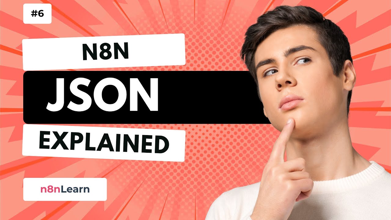 What is JSON? (The Language That Powers Your n8n Automations) | Lesson 6