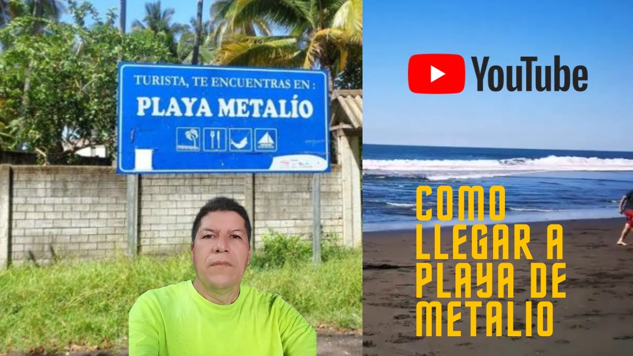 COMO LLEGAR A PLAYA METALIO,,Que calle tomar,,conoce en este video