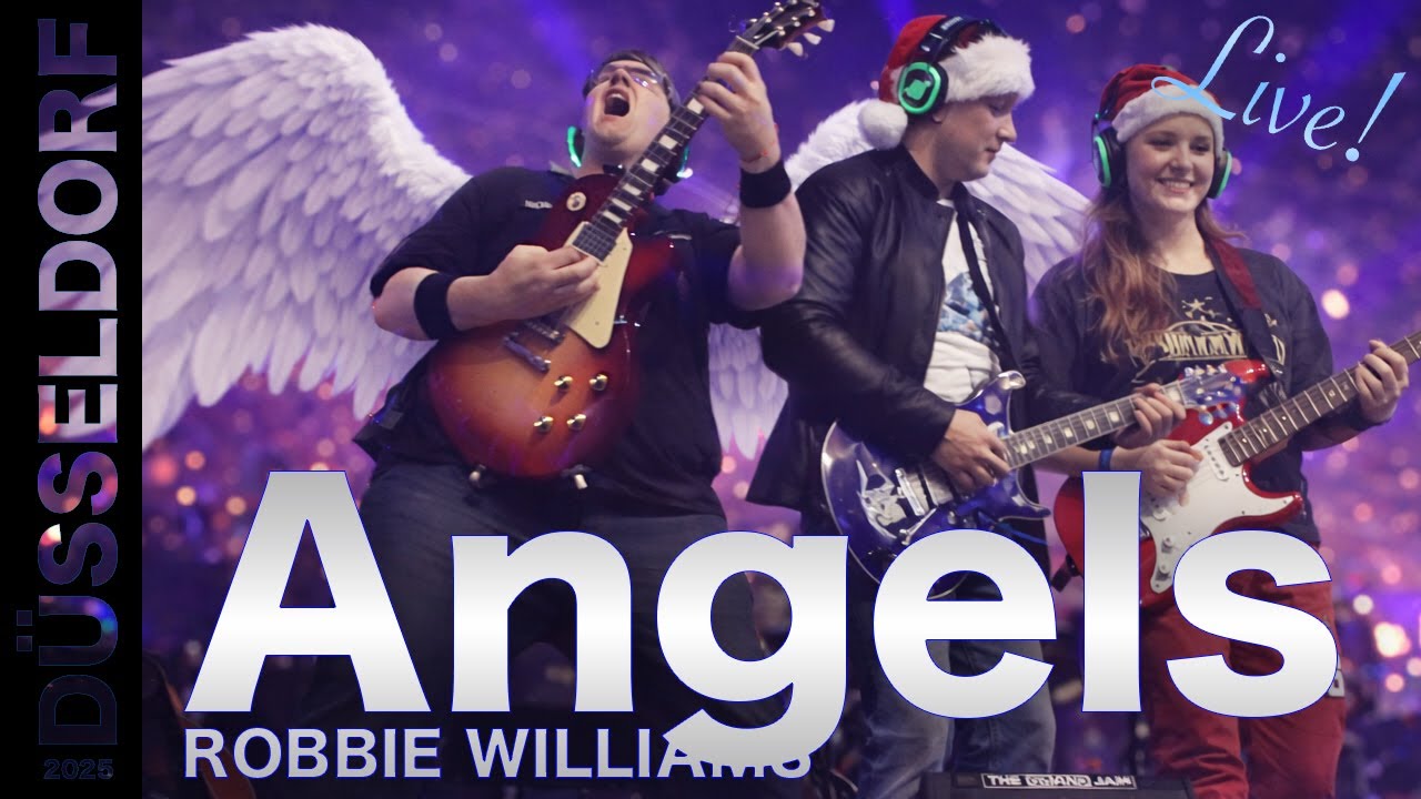 Angels - ROBBIE WILLIAMS - by Norbert Mewis, Member of THE GRAND JAM