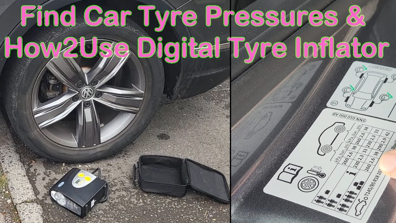 Where do I find my Tyre Pressures and How to use a Digital Tyre Inflator?