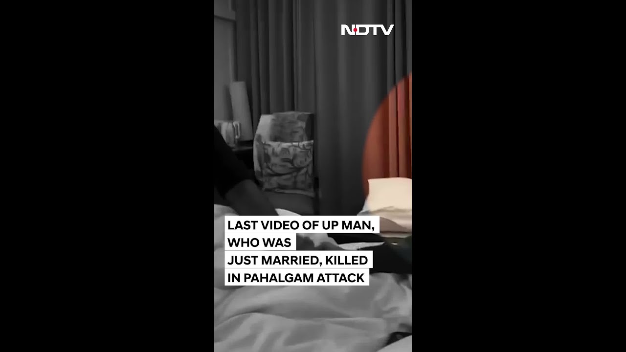 Last Video Of Recently Married UP Man Killed In Pahalgam Terror Attack