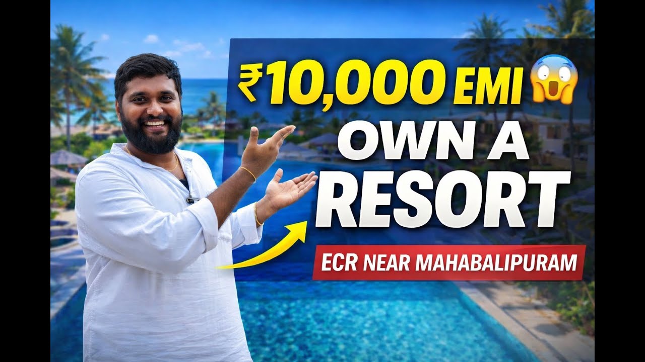 ₹10,000 EMI = Own a Resort 😱 | ₹4,000 EMI = Own a Plot | ECR Mahabalipuram Gated Community