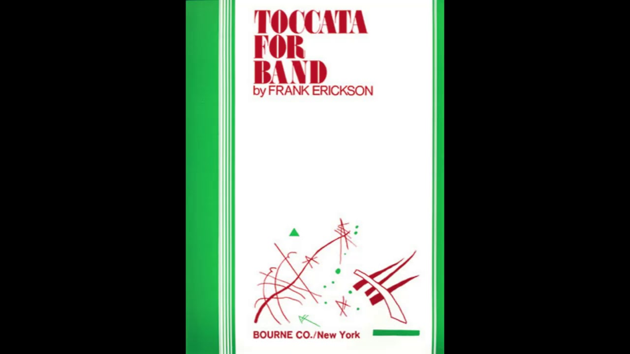 Toccata for Band - Frank Erickson