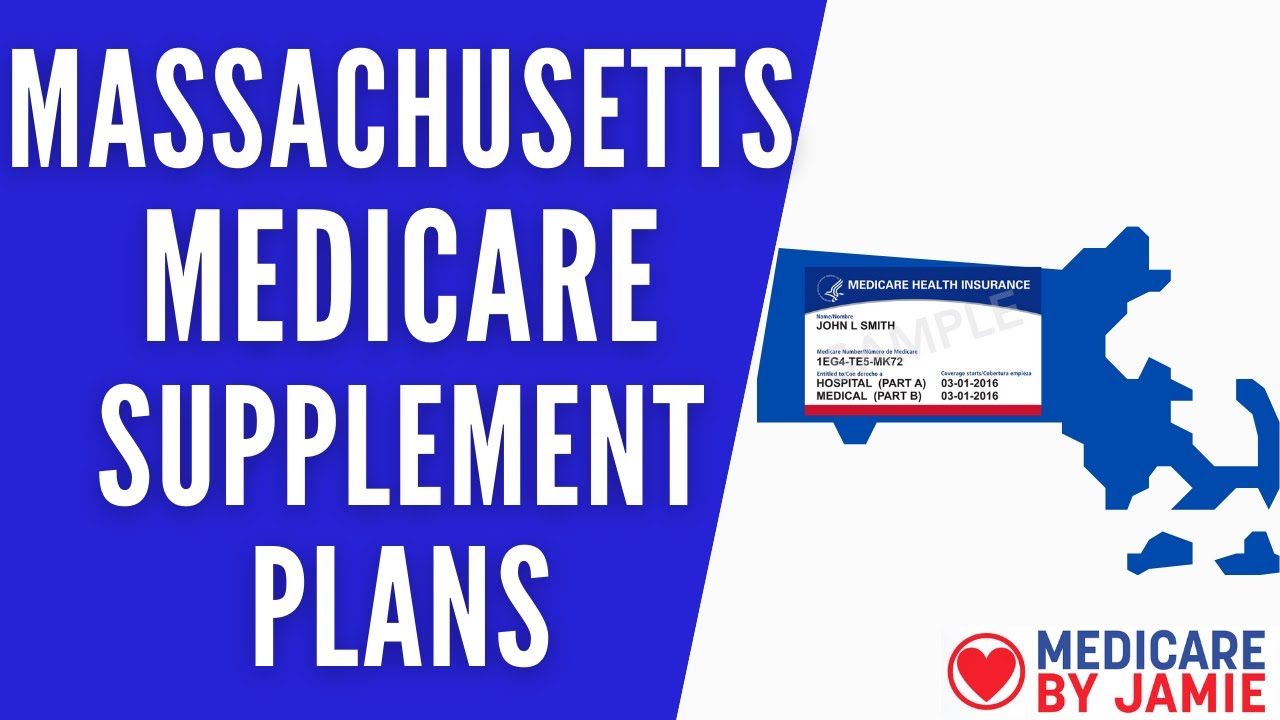 Massachusetts Medicare Supplement Plans: All You Need to Know