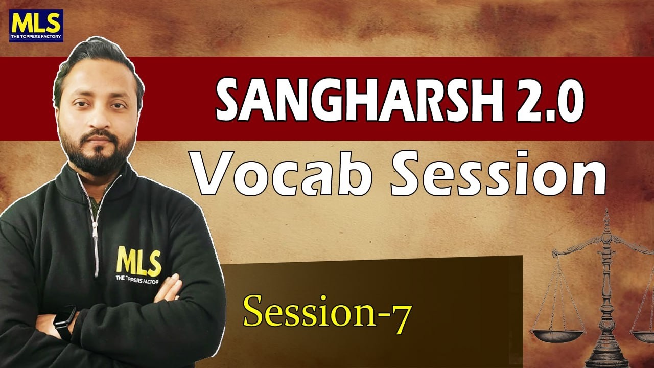 SANGHARSH Practice Batch 2.0 Vocab Session 7| Jamia BA LL.B, AMU BA LL.B & OLET 2026
