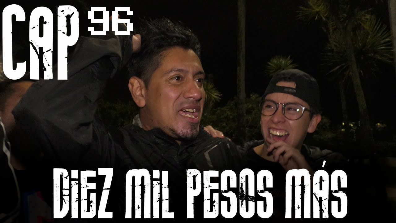 Con Ánimo de Ofender : Cap #96 - Diez mil pesos más