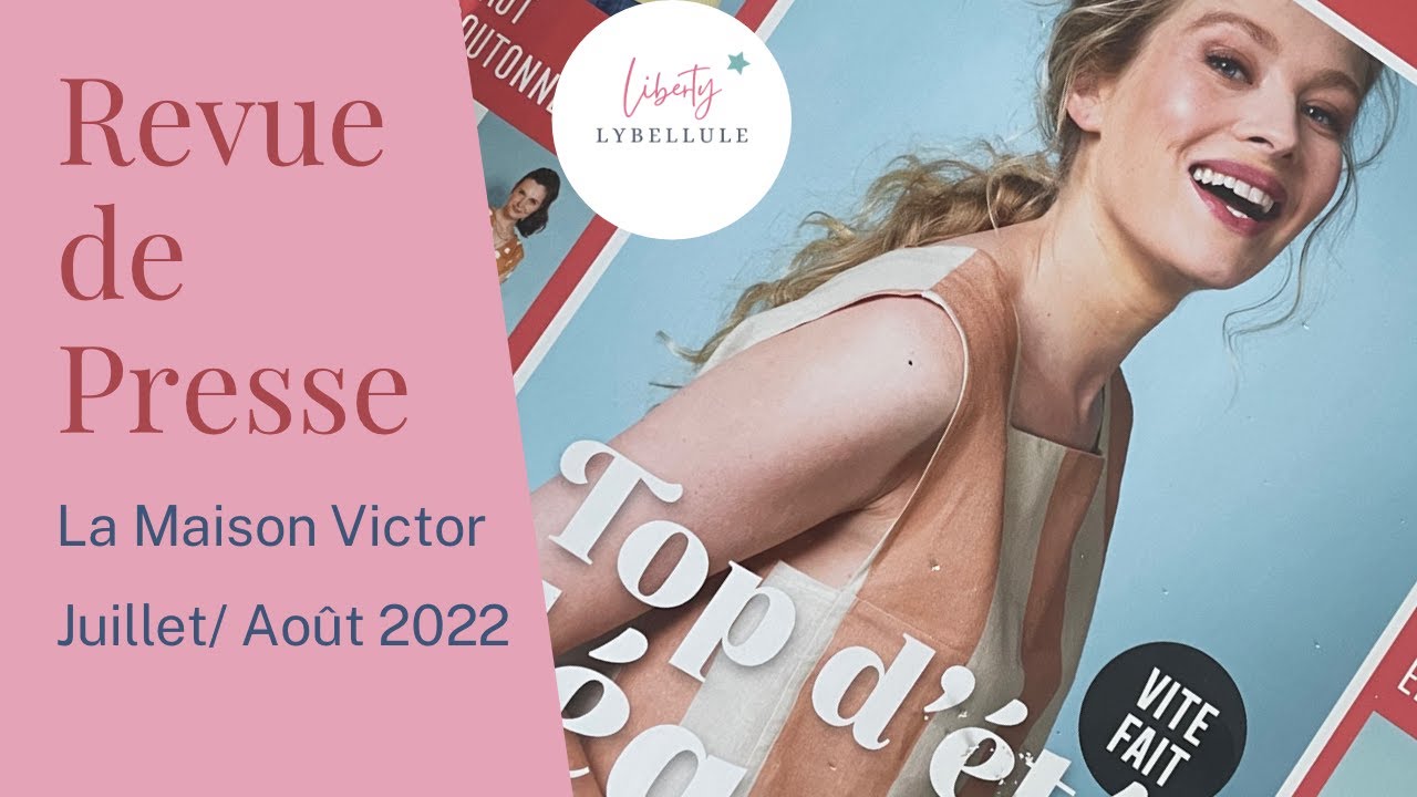 Revue de presse La Maison Victor Juillet /Août  2022