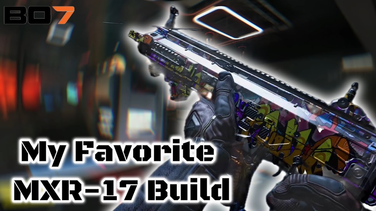 BO7 - My Favorite MXR-17 Build - The SMG Variant