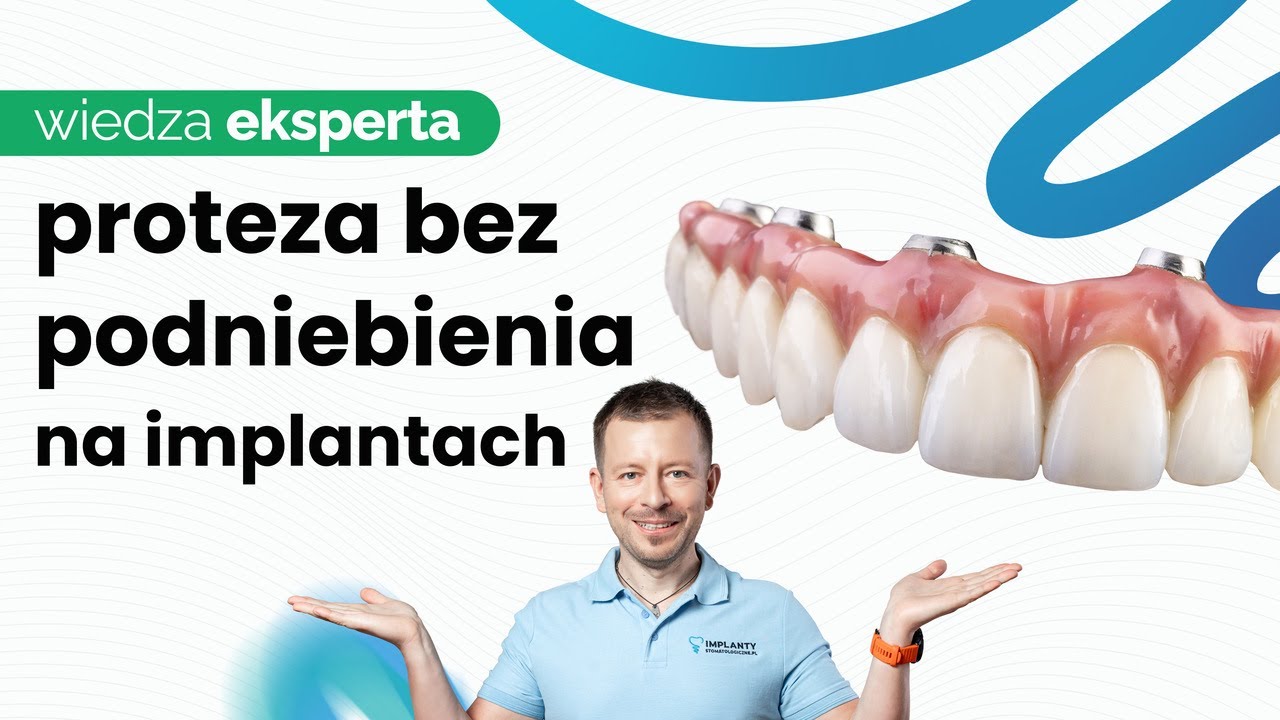 PROTEZY BEZ PODNIEBIENIA. NAJWAŻNIEJSZE INFORMACJE.