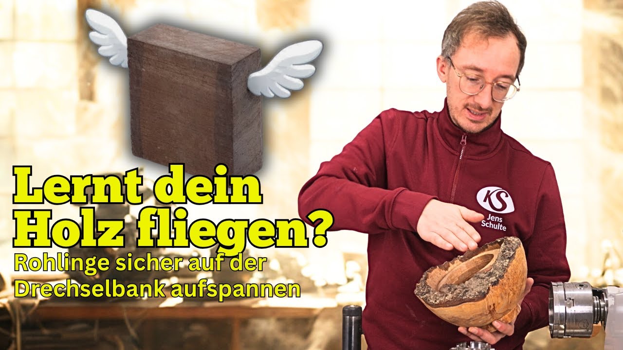 Das h&auml;lt! So bringst du deine Rohlinge sicher auf die Drechselbank - Arbeitsschutz beim Drechseln