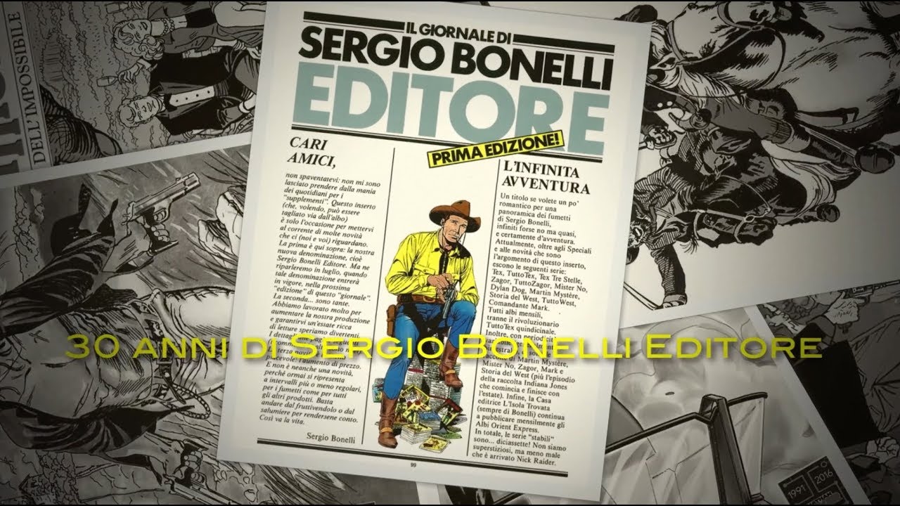 I trent'anni di "Sergio Bonelli Editore"!