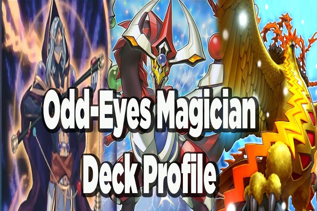 *YUGIOH* ODD-EYES MAGICIAN DECK PROFILE! 2016 Banlist!