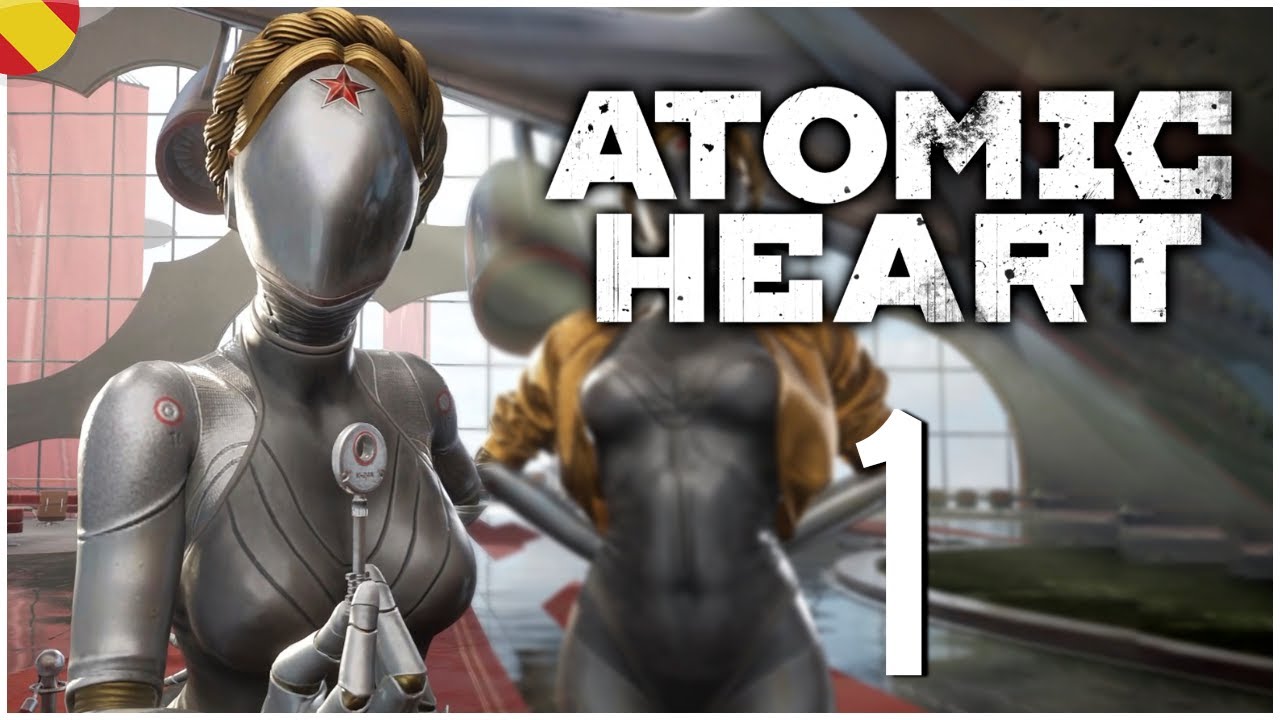 ATOMIC HEART Gameplay Walkthrough Español Parte 1 Sin Comentar