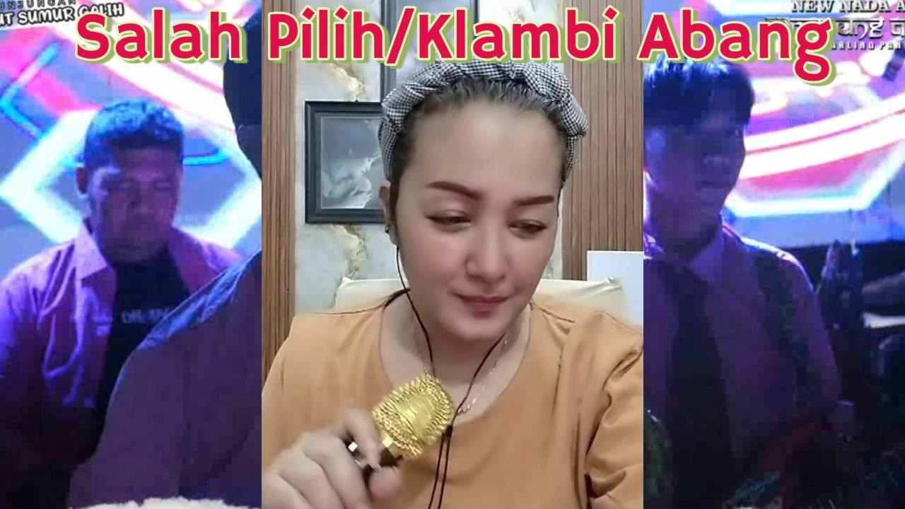 NUNUNG ALVI - SALAH PILIH / KLAMBI ABANG. CIPT SUNARTO MARTAATMADJA.