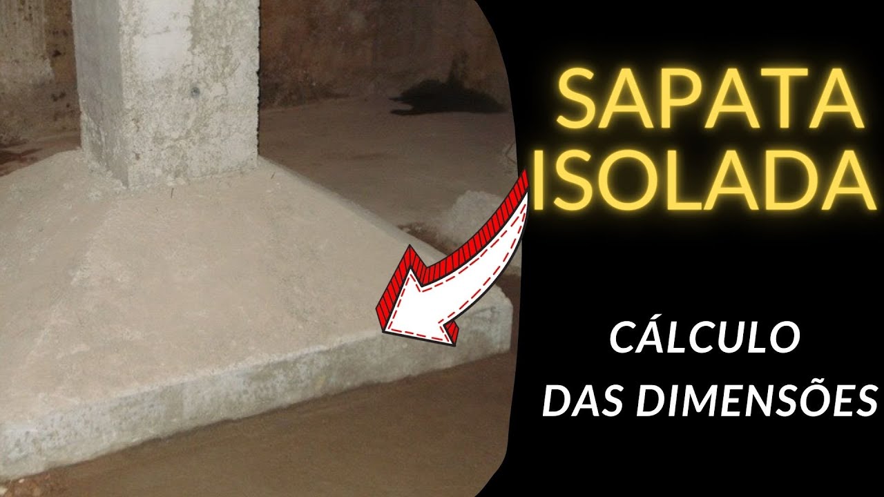 Como calcular o TAMANHO DA SAPATA ISOLADA? Exemplo Pr&aacute;tico