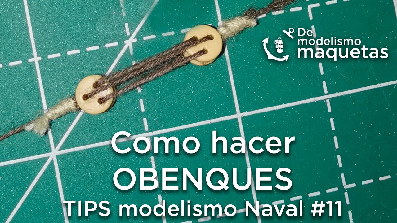 🔴Como hacer OBENQUES # 11 Tips de Modelismo Naval