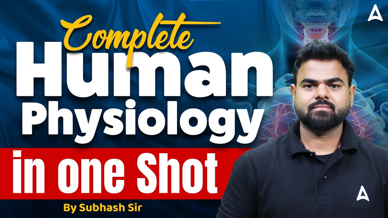 Human Physiology in One Shot Class | #HumanPhysiology | Biology Human Physiology Quick Revision