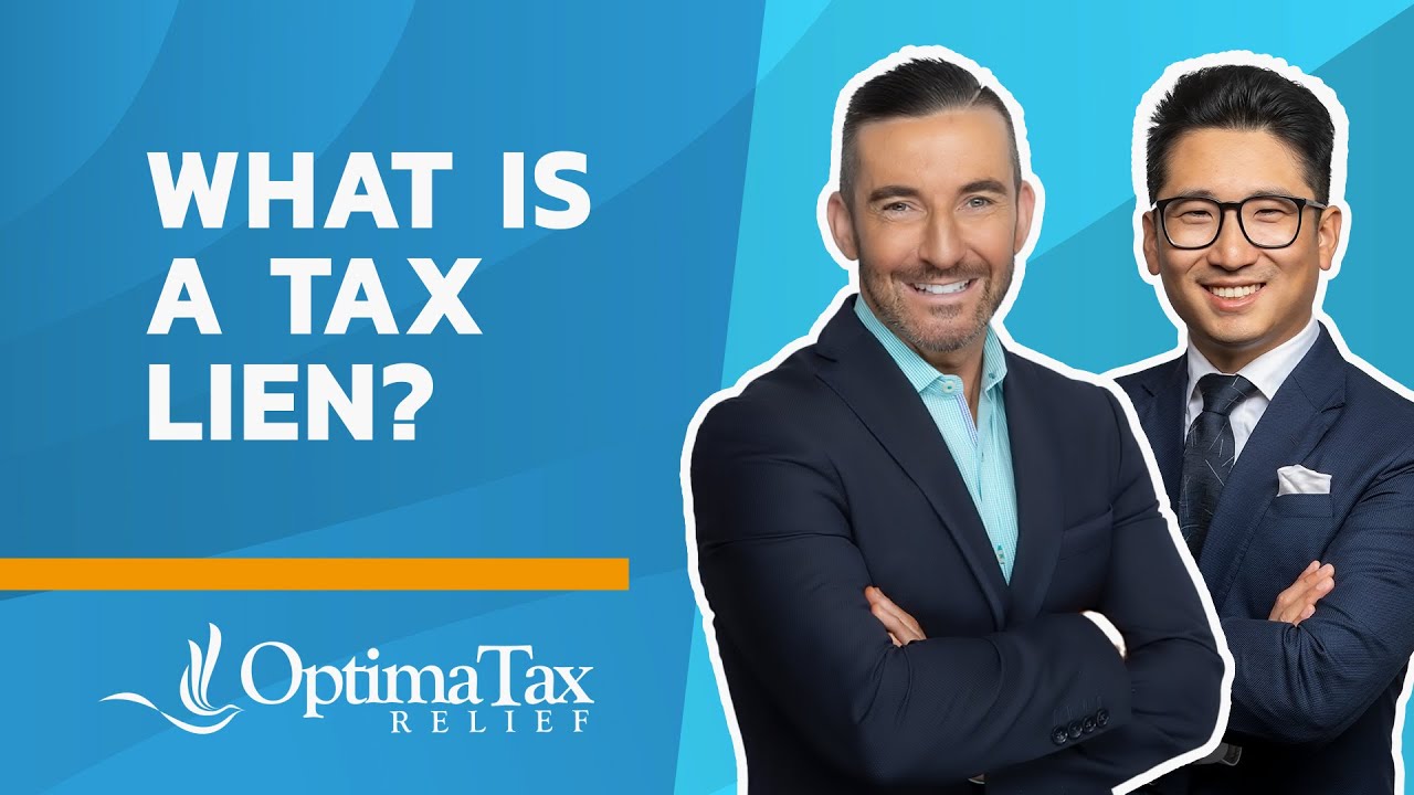 What is a Federal Tax Lien? - Optima Tax Relief