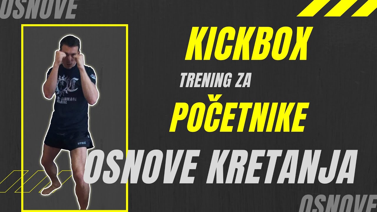 Kickbox za POČETNIKE - Osnove Kretanja