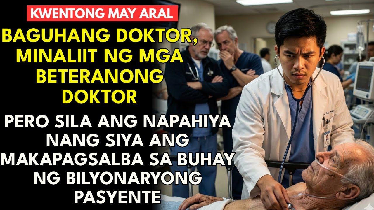 BAGUHANG DOKTOR | TAGALOG STORY | PINOY STORY | INSPIRING STORY | SHORT STORY | FULL STORY