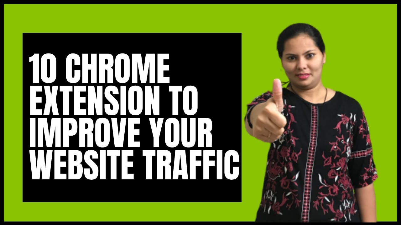 10 Amazing Chrome Extensions for Massive Growth of Website