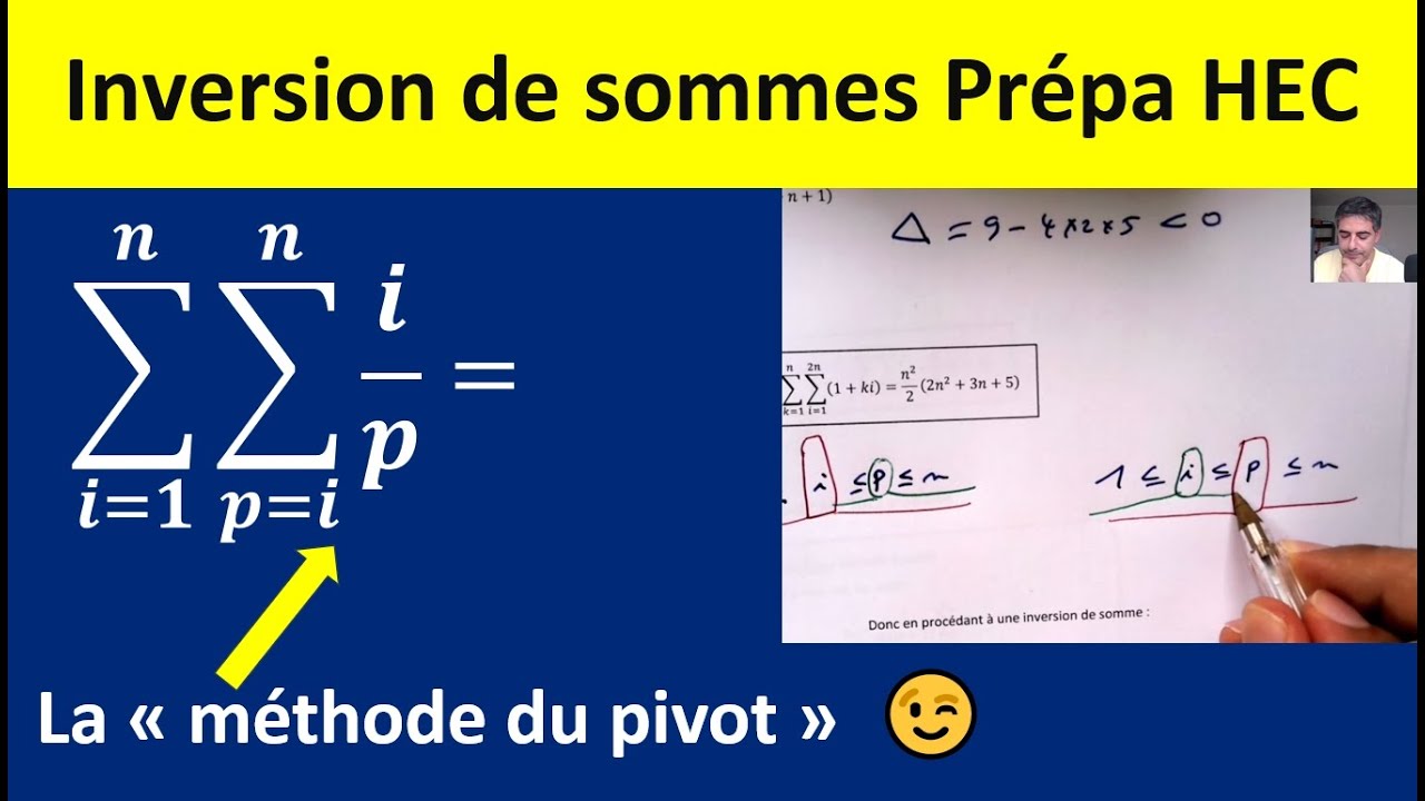 Inversions de sommes  : 3 exercices pour réussir les doubles sommes en prépa HEC.