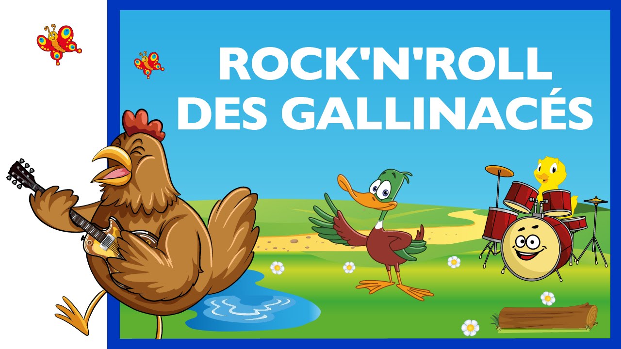Rock'n'roll des gallinac&eacute;s Comptine HD