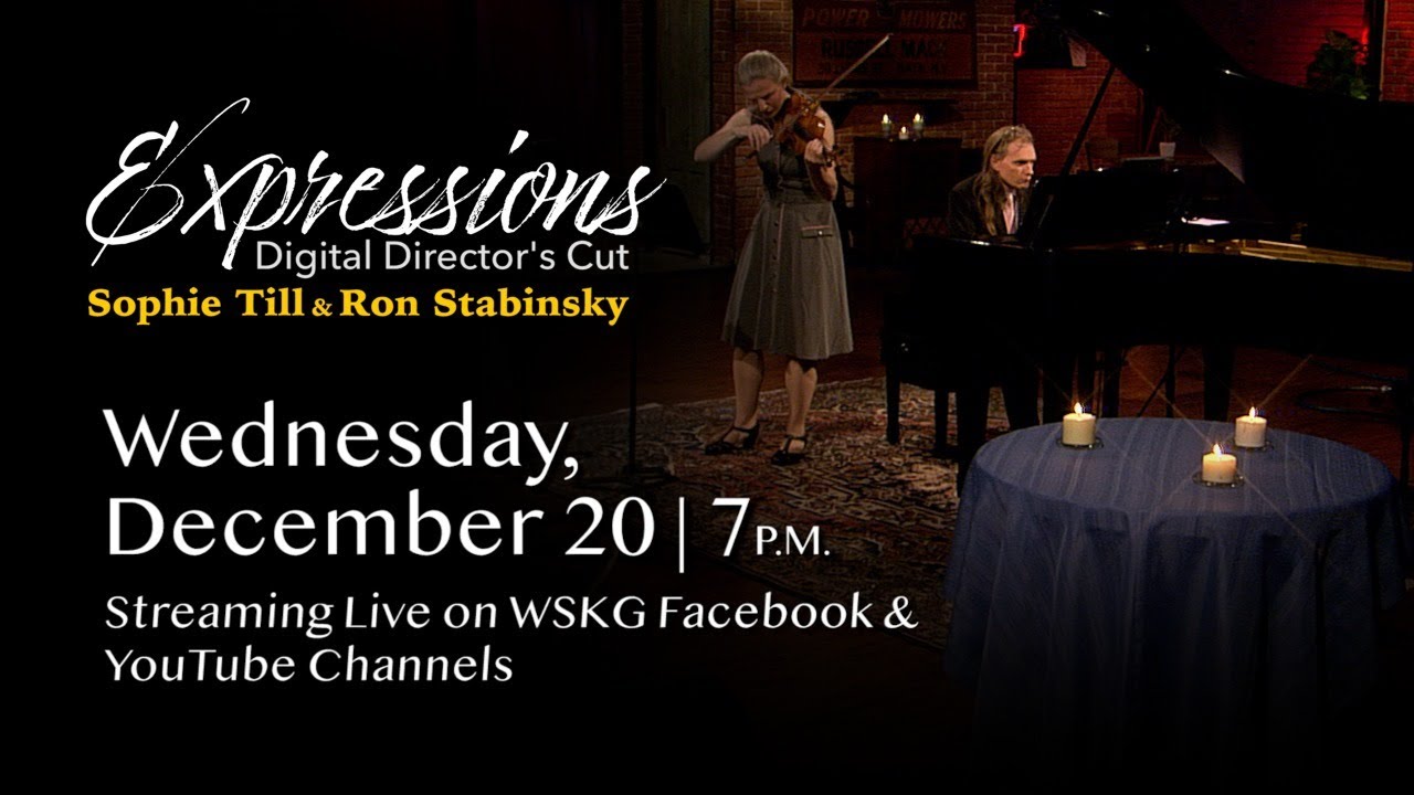 Expressions: Digital Director's Cut with Sophie Till & Ron Stabinsky