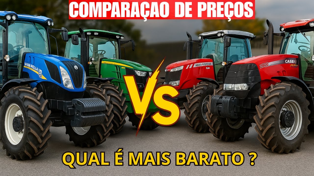 QUAL TRATOR É MAIS BARATO ? COMPARAÇÃO VALTRA, NEW HOLLAND, JOHN DEERE CASE ! QUAL É MELHOR ?