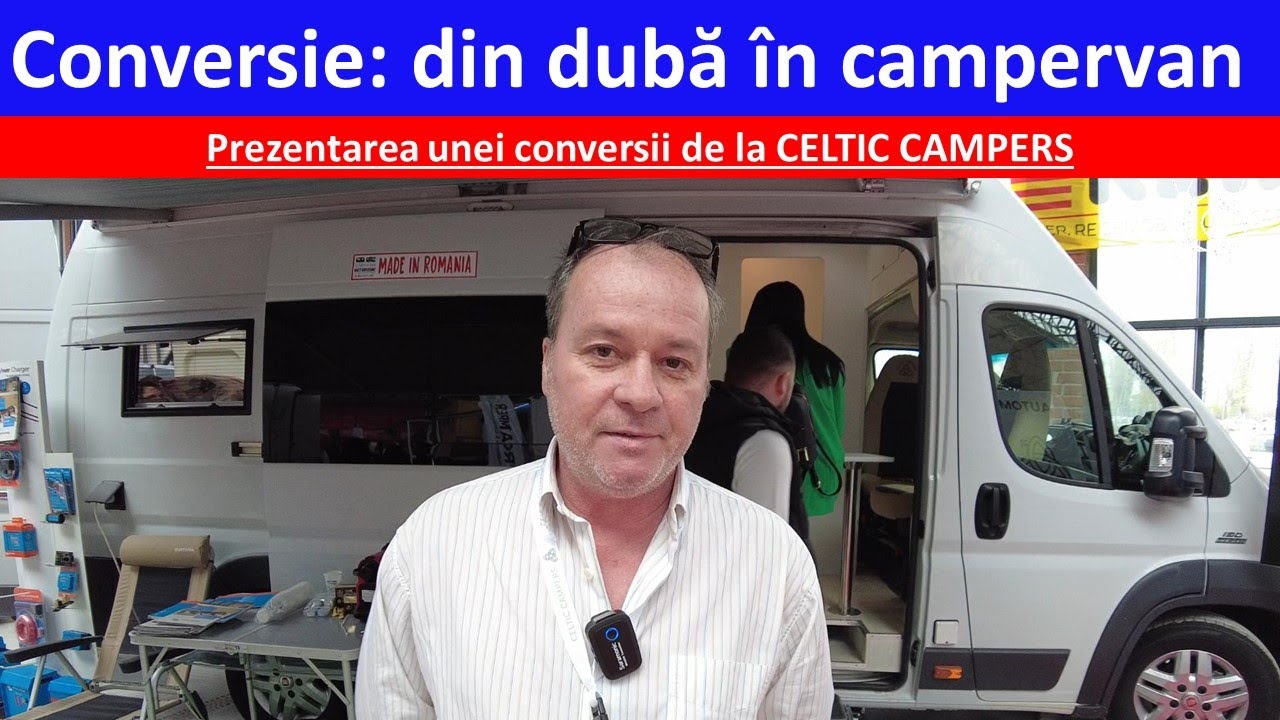 Prezentarea firmei CELTIC CAMPERS, specializata in conversii