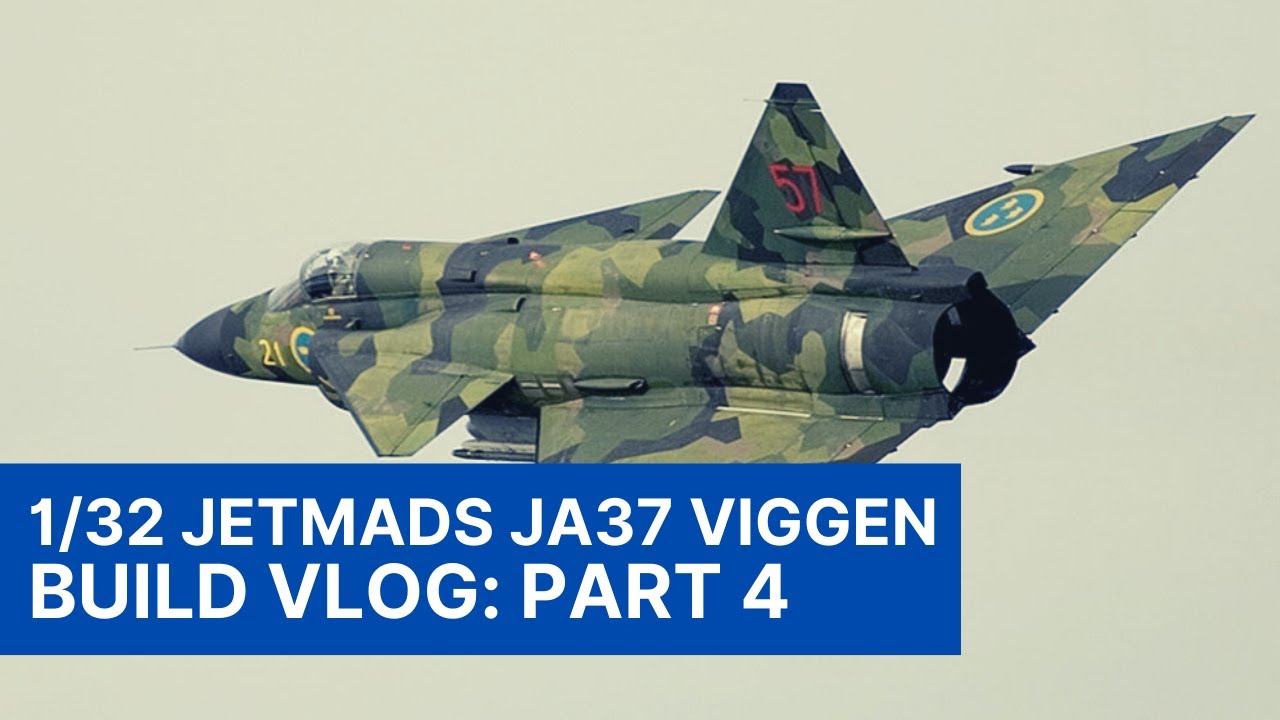 1/32 Jetmads JA37 Viggen Build Series - Part 4: Main Assembly