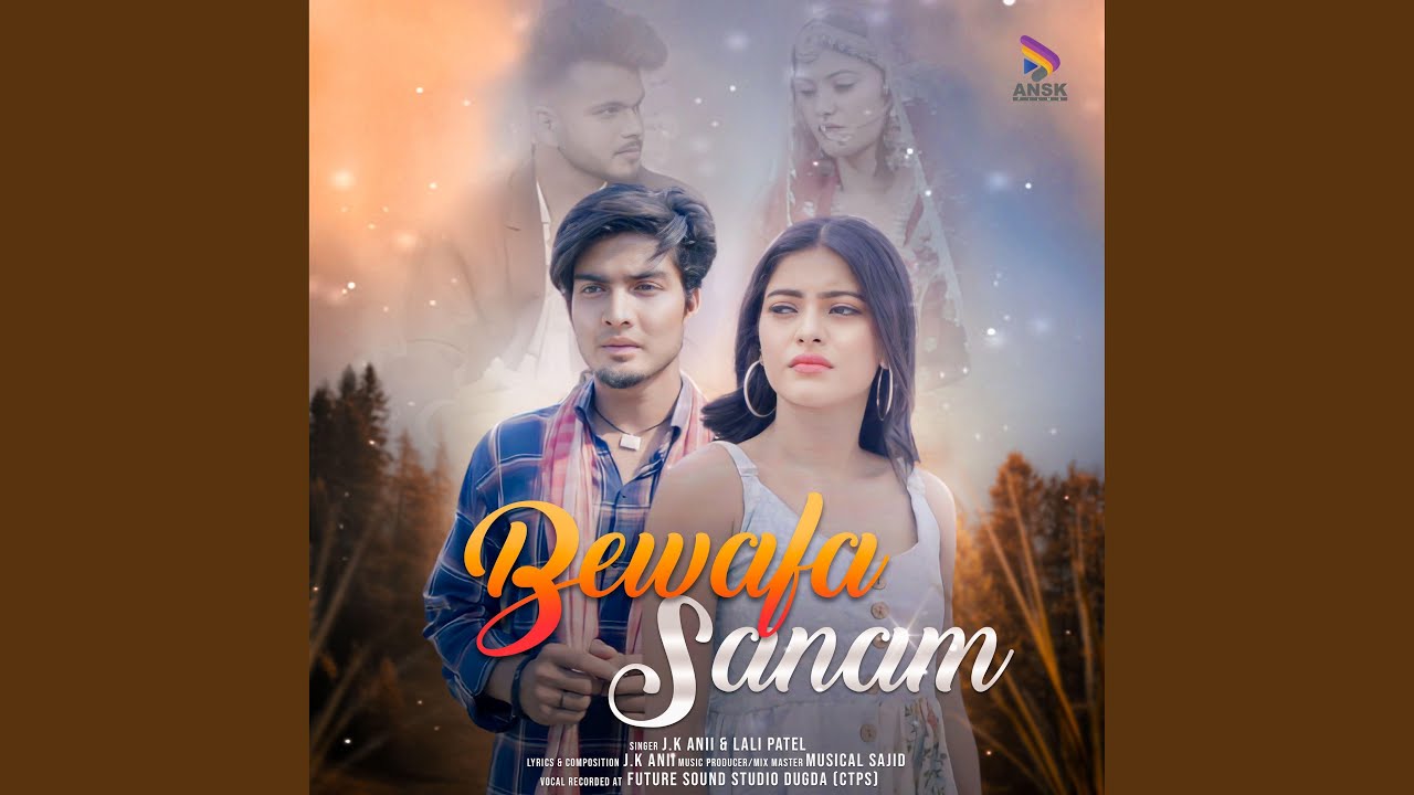 Bewafa Sanam (feat. Lali Patel)