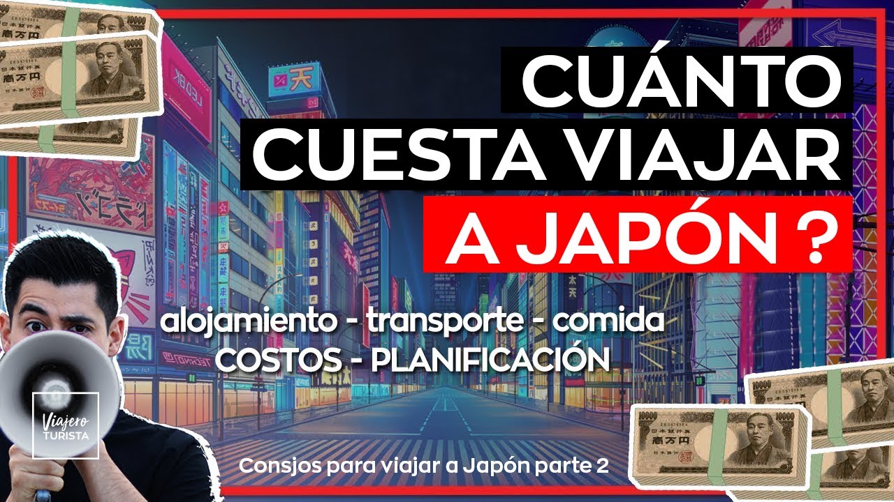 Cuanto cuesta viajar a Japon? 💴😉 Consejos para ir a Japon 2024 | Viajero Turista