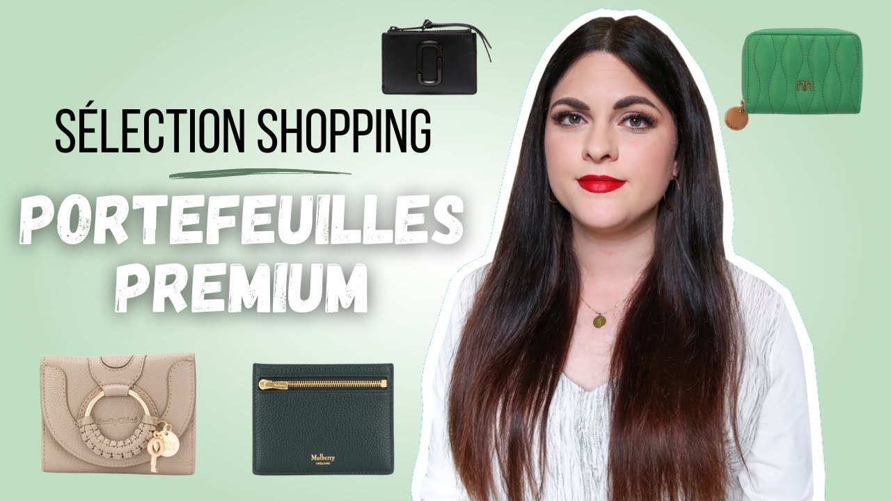 SELECTION SHOPPING • 10 Portefeuilles premium