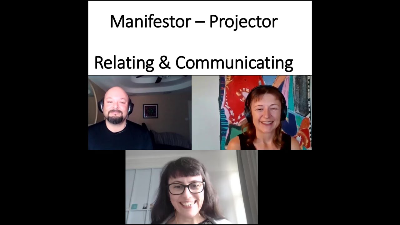 Manifestor - Projector Relating and Communicating: Human Design Experiment