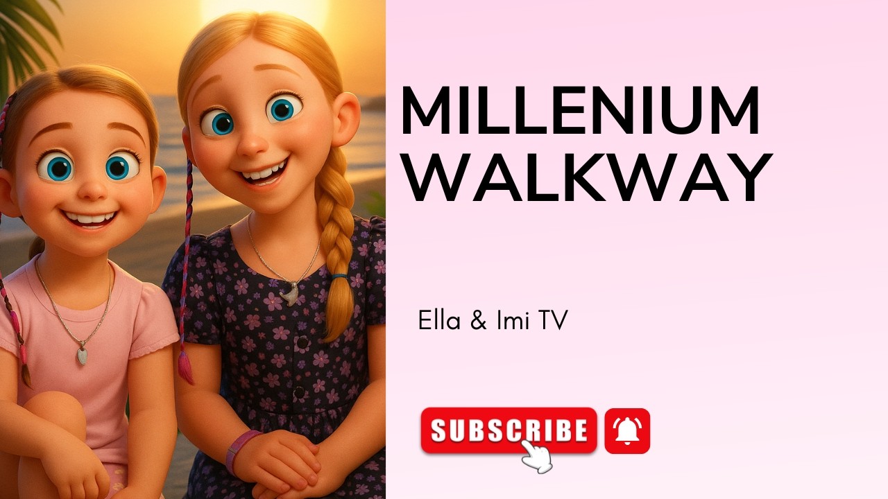 Millennium walkway