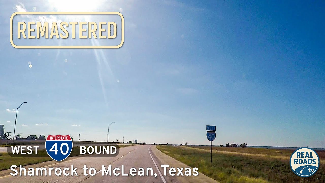 Interstate 40: Shamrock to McLean ~ Texas | Real Roads, Real Drives