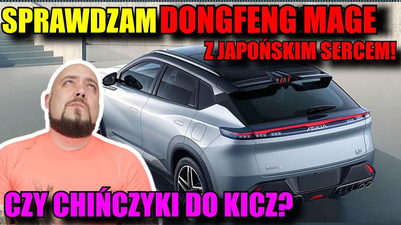 CHIŃCZYKI to KICZ? SPRAWDZAM Dongfeng Mage z  SECRCEM HONDY 🙆&zwj;♂️! Coraz Grubiej 