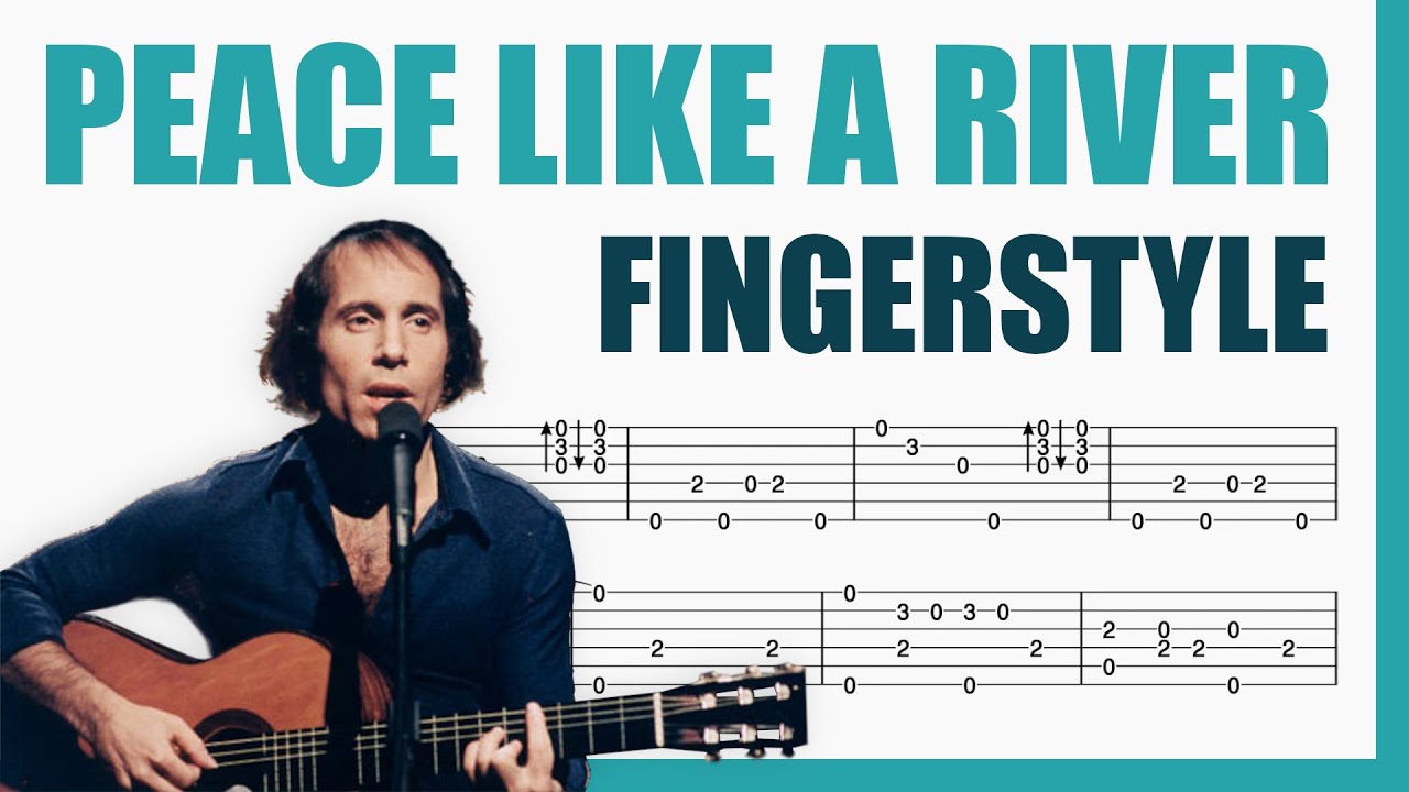 Peace Like a River - Paul Simon | TAB Fingerstyle for Guitar