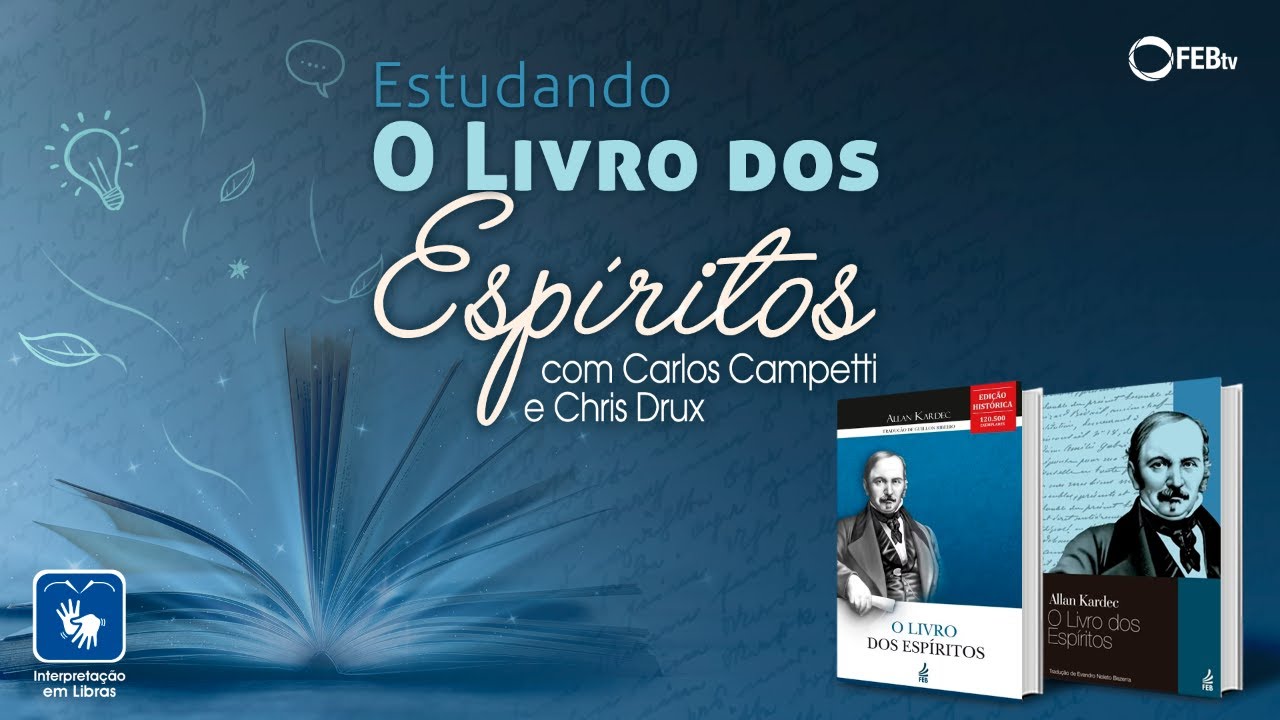 #62 Estudando O Livro dos Espíritos - Influência do organismo
