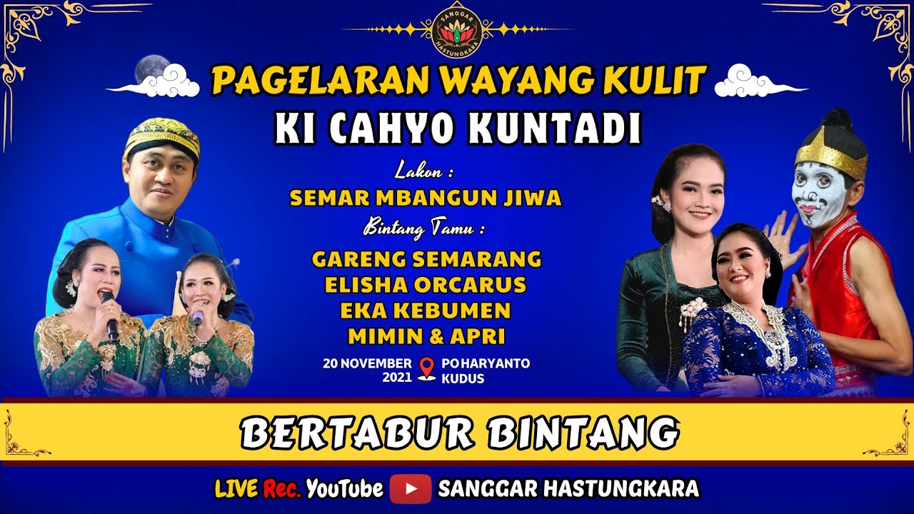 🔴 #LIVE KI CAHYO KUNTADI // BT : ELISHA, MIMIN, APRI, EKA, & GARENG // LAKON : SEMAR MBANGUN JIWA