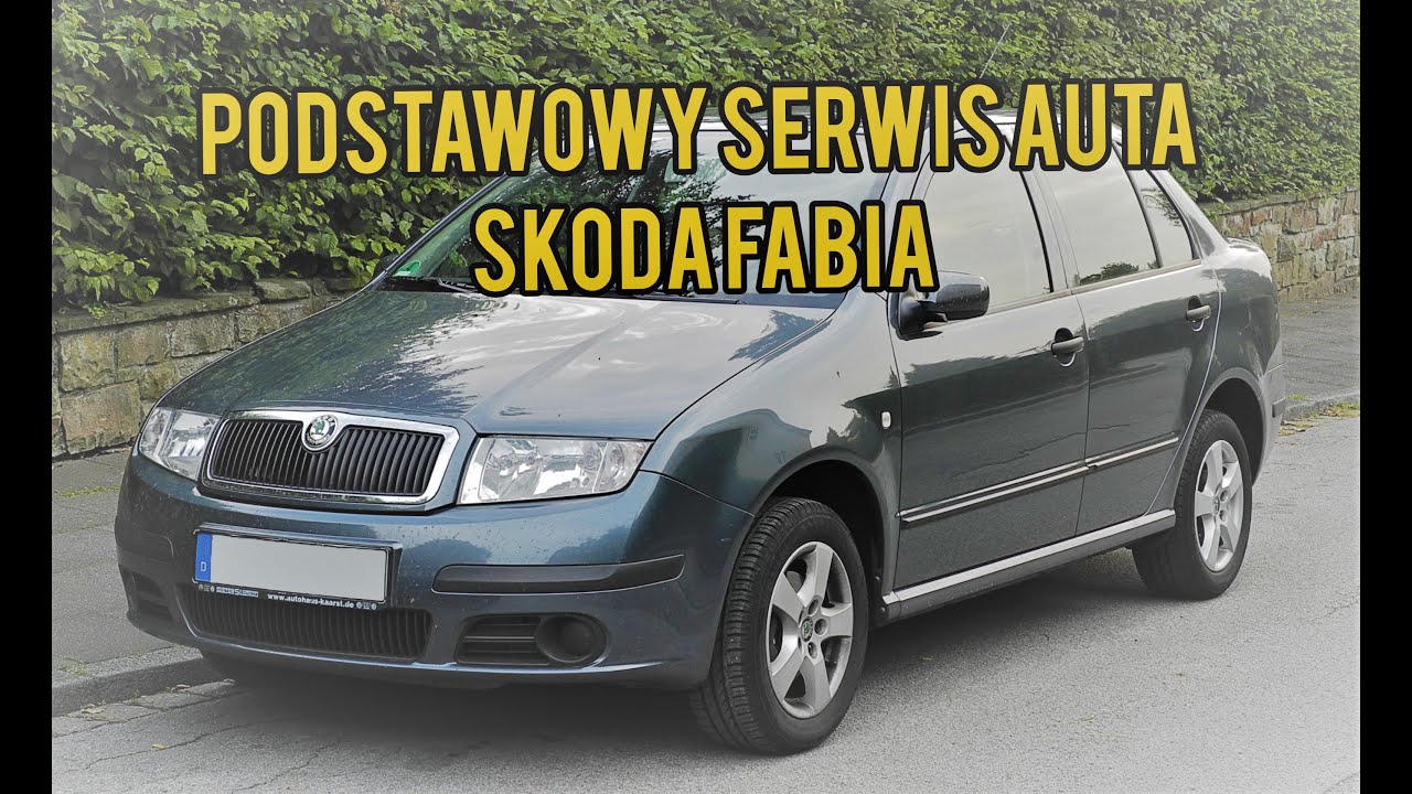 Podstawowy serwis auta na przykładzie Skoda Fabia / Skoda Fabia 1.4 mpi